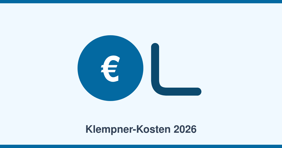 Klempner-Kosten 2026: Stundensätze, Anfahrt und Preisbeispiele