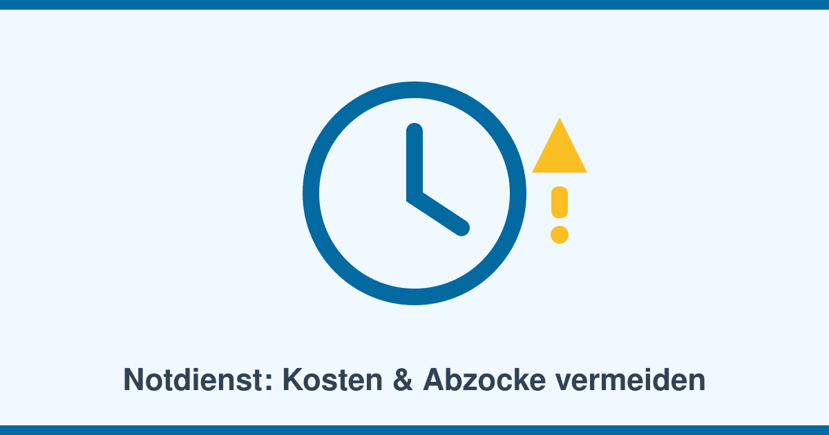 Klempner-Notdienst: Was er kosten darf und wie Sie Abzocke vermeiden